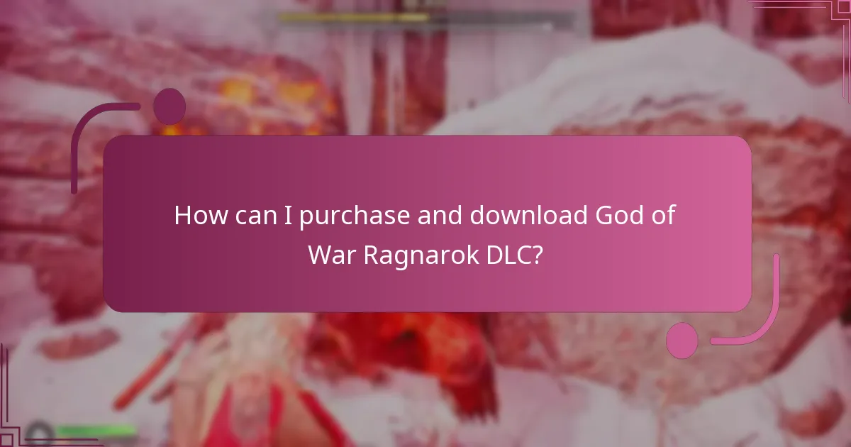 How can I purchase and download God of War Ragnarok DLC?