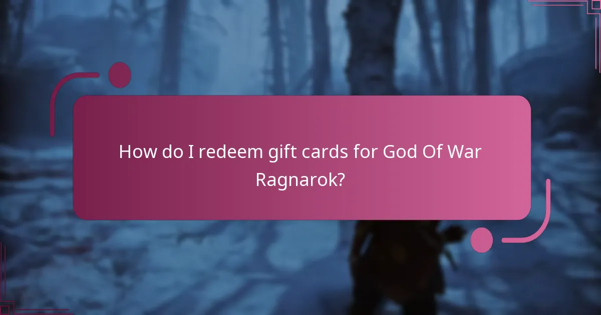 What types of gift cards can be used for God Of War Ragnarok?