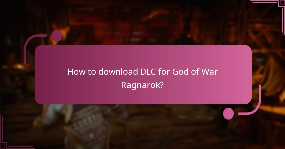 How to download DLC for God of War Ragnarok?