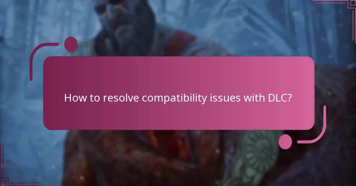 Which DLCs are compatible with God of War Ragnarok?