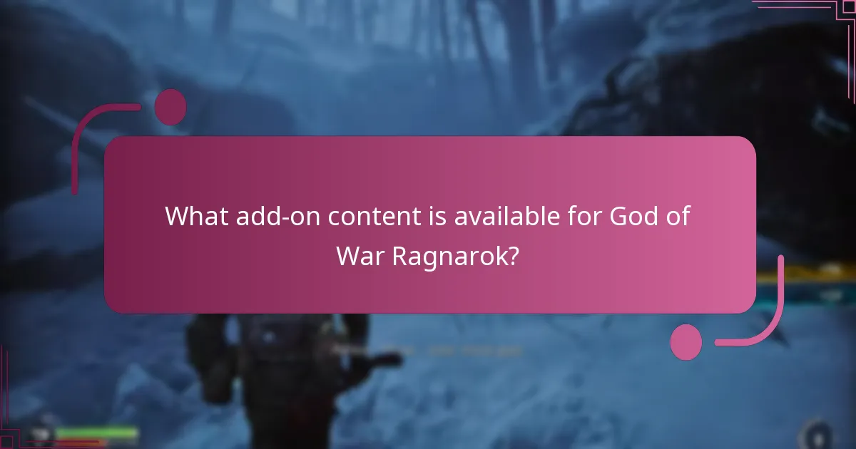 Where can I purchase add-on content for God of War Ragnarok?