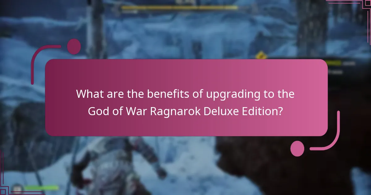 What are the purchase options for the God of War Ragnarok Deluxe Edition?