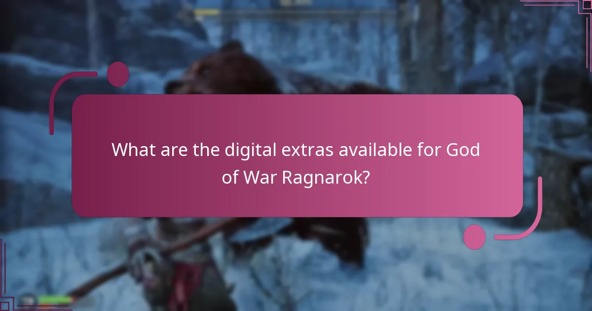 Which editions of God of War Ragnarok offer the best digital extras?