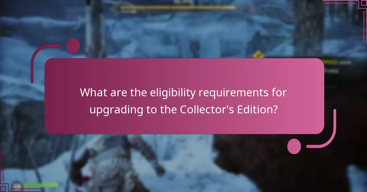 What exclusive content is included in the Collector’s Edition?