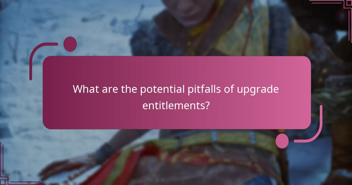 How do upgrade entitlements compare to other games?