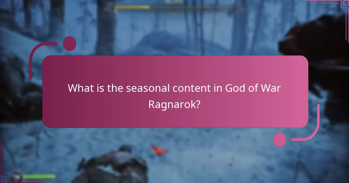 How does seasonal content compare to previous updates?